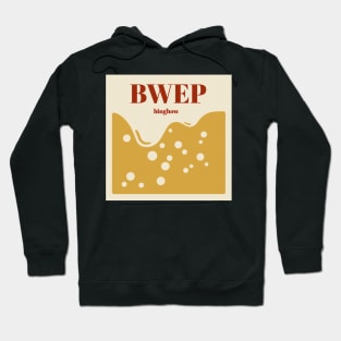 Bwep Hoodie